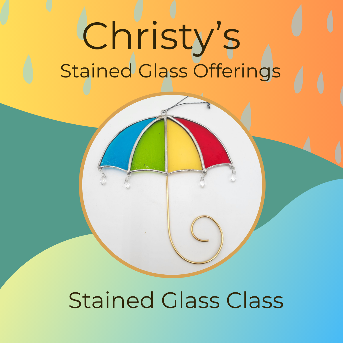 Christy's April Stained Glass Offerings