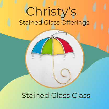 Christy's April Stained Glass Offerings