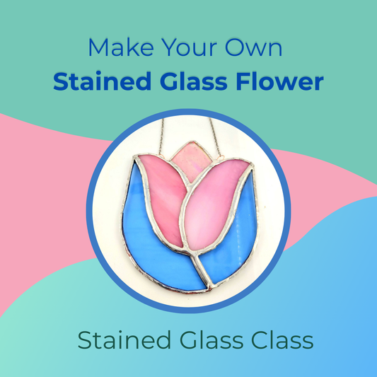 Beginner Stained Glass: Spring Flowers