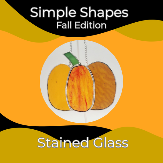 Stained Glass Simple Shapes -Fall